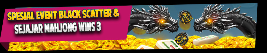 SPECIAL EVENT BLACK SCATTER MAHJONG WAYS 3