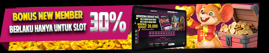 BONUS NEW MEMBER 30%