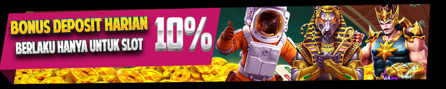 BONUS DEPOSIT HARIAN 10%