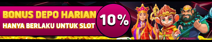 BONUS DEPOSIT HARIAN 10%