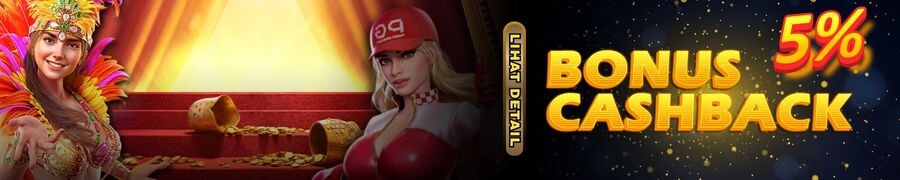 BONUS CASHBACK 5%